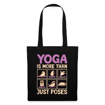 Yoga Is More Than Just Poses Mops Hund - Stoffbeutel - Schwarz - Vorne