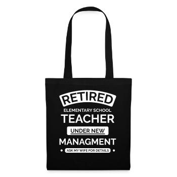 Retired primary school teachers - Tote Bag - black - Front