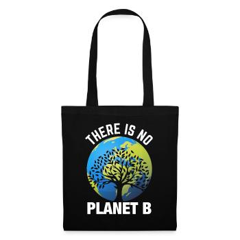 Earth day- There is no planet B - Tote Bag - black - Front