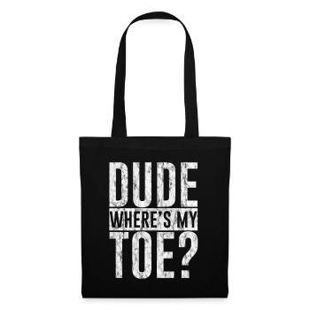 Mec où est mon orteil 3 - Sac en tissu - noir - Devant
