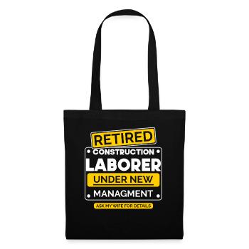 Builder Retirement - Tote Bag - black - Front