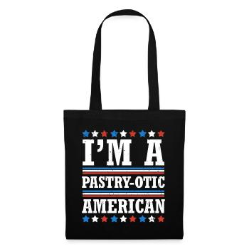 I'm A Pastry-otic American 4. Juli - Stoffbeutel - Schwarz - Vorne