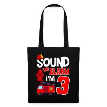 Sound The Alarm 3 years 3rd birthday fire brigade - Tote Bag - black - Front