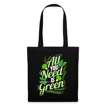All You Need Is Green - Go Vegan - Stoffbeutel - Schwarz - Vorne