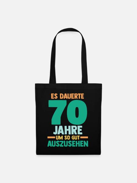 Siebzig Siebzigster 70 Jahre Geburtstag - Stoffbeutel - Schwarz