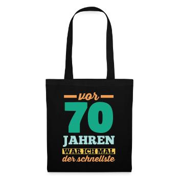 Siebzig 70 Jahre Siebzigster Geburtstag - Stoffbeutel - Schwarz - Vorne
