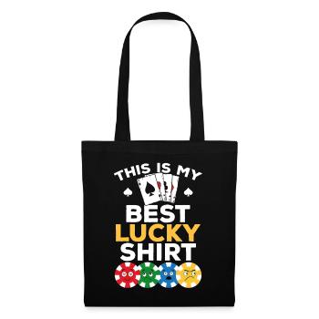 Joueur de poker - C’est ma meilleure chemise de poker chanceux - - Sac en tissu - noir - Devant