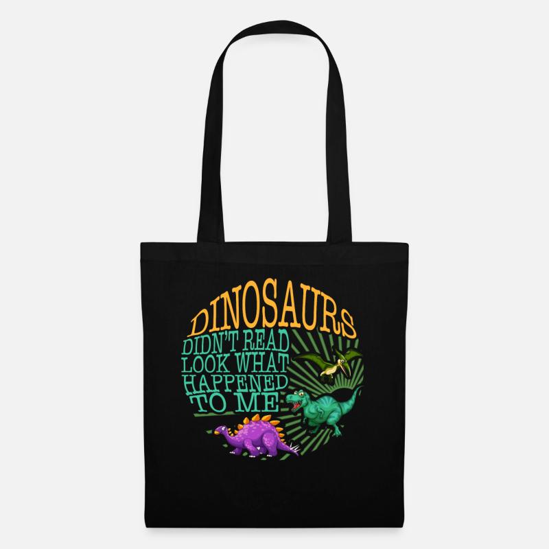 Reading Shirt, Dinosaurs Didn't Read Tee, Funny - Tote Bag - black