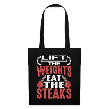 Lift The Weights, Eat The Steaks 7 - Tote Bag - black - Front