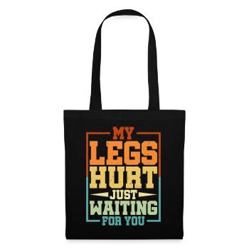 Mes jambes me font mal juste en attendant toi 13 - Sac en tissu - noir - Devant