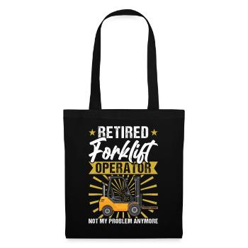 Retired Forklift Operator - Tote Bag - black - Front