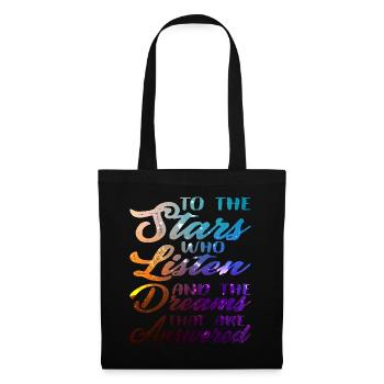 The Stars Who Listen The Dreams That Are Answered4 - Tote Bag - black - Front