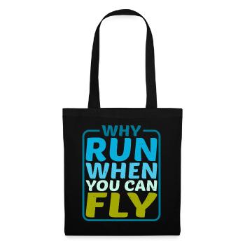 Pourquoi courir quand vous pouvez voler 5 - Sac en tissu - noir - Devant
