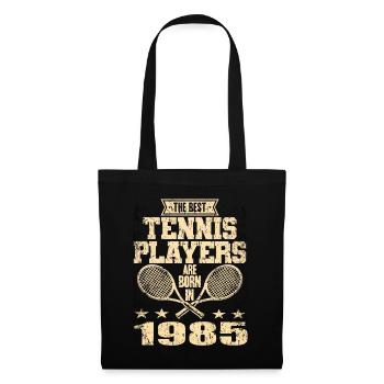 The Best Tennis Players Are Born In 1985 - Stoffbeutel - Schwarz - Vorne