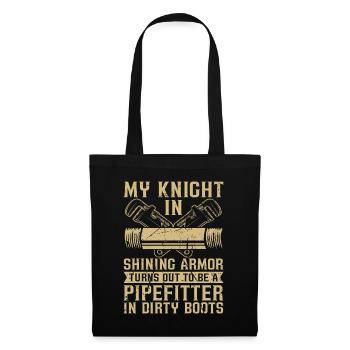 Pipefitter My Knight In Shining Pipes Pipefitters - Stoffbeutel - Schwarz - Vorne