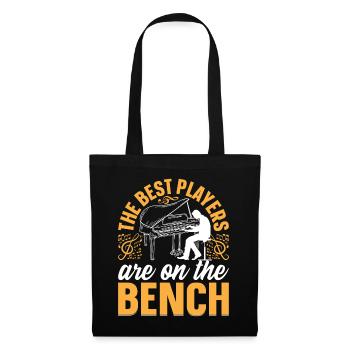 The Best Players Are On The Bench I Piano Pianist - Tote Bag - black - Front