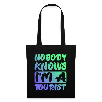 Nobody Knows I'm A Tourist 4 - Tote Bag - black - Front