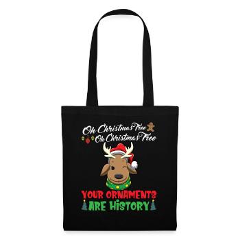 Oh Christmas Tree Your Ornaments Are History - Tote Bag - black - Front