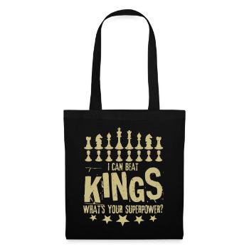 I Can Beat Kings What's Your Superpower Schach - Stoffbeutel - Schwarz - Vorne