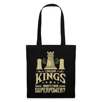 I Can Beat Kings What's Your Superpower Schach - Stoffbeutel - Schwarz - Vorne