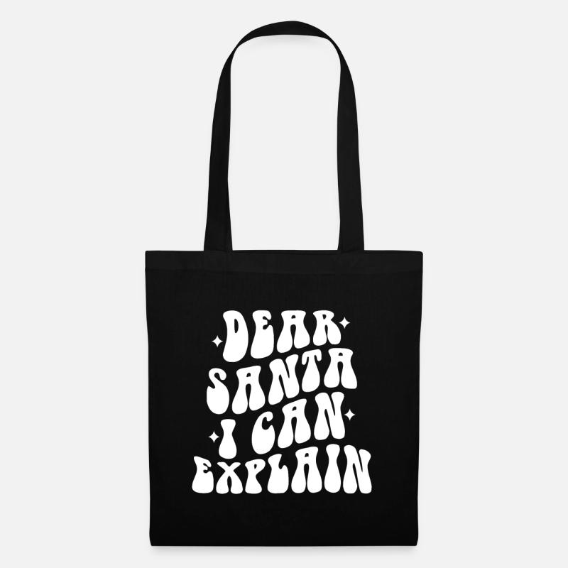 Dear Santa I Can Explain - Weihnachten - Stoffbeutel - Schwarz