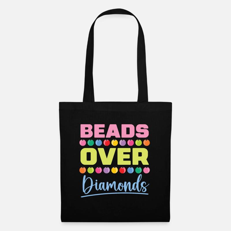 Beading Beads Over Diamonds Beaded Jewelry Beader - Stoffbeutel - Schwarz