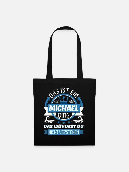 Michael Name Vorname Namenstag Namensgeschenk - Stoffbeutel - Schwarz