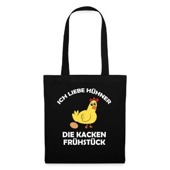 Ich liebe Hühner, die kacken Frühstück - Stoffbeutel - Schwarz - Vorne