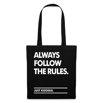 Follow the Rules - Tote Bag - black - Front