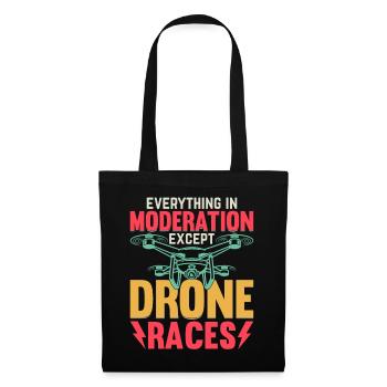 Drone - Everything In Moderation Except Drone Race - Tote Bag - black - Front