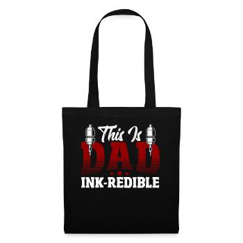 This father is ink-redible tattooists - Tote Bag - black - Front