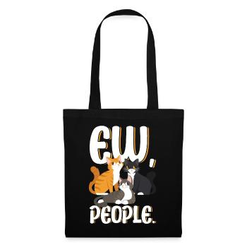 Ew les gens drôle de chat disant - Sac en tissu - noir - Devant