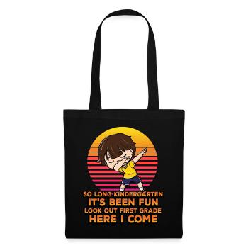 So Long Kindergarten It's Been Fun Look Out 1st - Tote Bag - black - Front