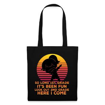 So Long 1st Grade It's Been Fun Look Out 2nd - Tote Bag - black - Front
