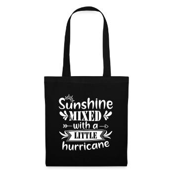 Sunshine Mixed with a Little Hurricane - Tote Bag - black - Front