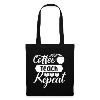 Coffee Teach Repeat - Funny coffee saying - Tote Bag - black - Front