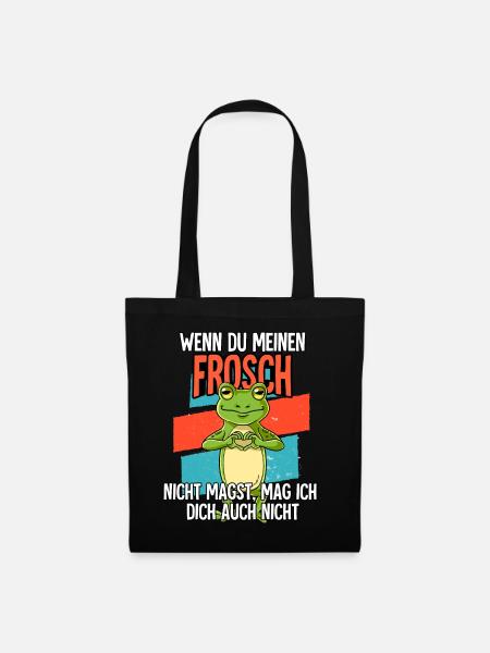 Wenn Du Meinen Frosch - Stoffbeutel - Schwarz