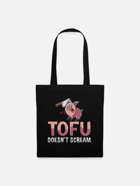 Veganism Tofu Doesn't Scream No Meat Vegan Lover - Stoffbeutel - Schwarz