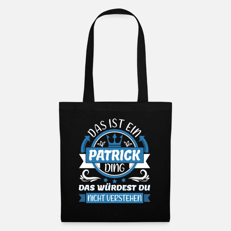 Patrick Name Vorname Namenstag Namensgeschenk - Stoffbeutel - Schwarz