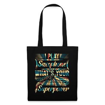 I Play Saxophone What's Your Superpower - Sax & Mu - Tote Bag - black - Front