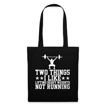 Two Things I Like, Lifting Heavy, Not Running 7 - Stoffbeutel - Schwarz - Vorne