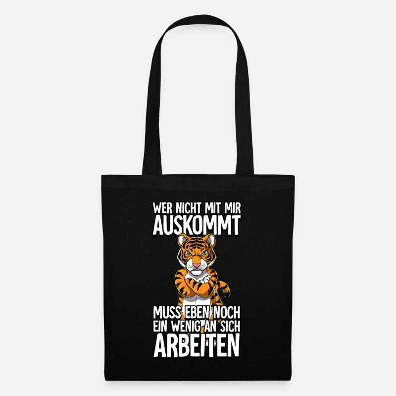 Tiger Wer Nicht Mit Mir Auskommt - Stoffbeutel - Schwarz
