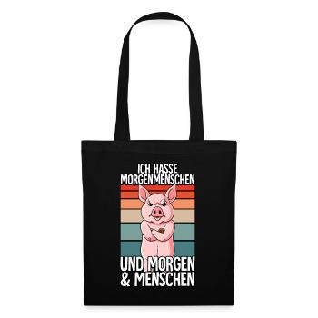 Ich Hasse Morgenmenschen Schwein - Stoffbeutel - Schwarz - Vorne
