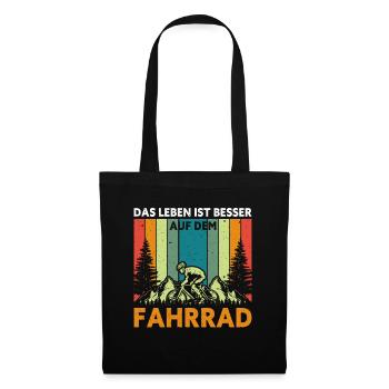 Das Leben Ist Besser Auf Dem Fahrrad Lustiges - Stoffbeutel - Schwarz - Vorne