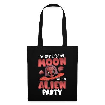 I'm off on the Moon for the Alien Party Aliens - Tote Bag - black - Front