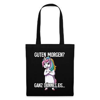 Guten Morgen Ganz Dünnes Eis Einhorn - Stoffbeutel - Schwarz - Vorne