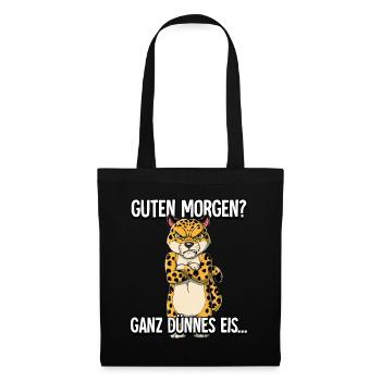 Guten Morgen Ganz Dünnes Eis Leopard - Stoffbeutel - Schwarz - Vorne