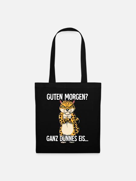 Guten Morgen Ganz Dünnes Eis Leopard - Stoffbeutel - Schwarz