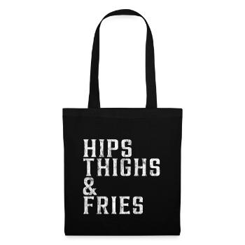Hips Thighs And Fries 3 - Tote Bag - black - Front