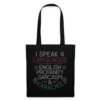 Karaoke Singer I Speak 4 Languages - Tote Bag - black - Front